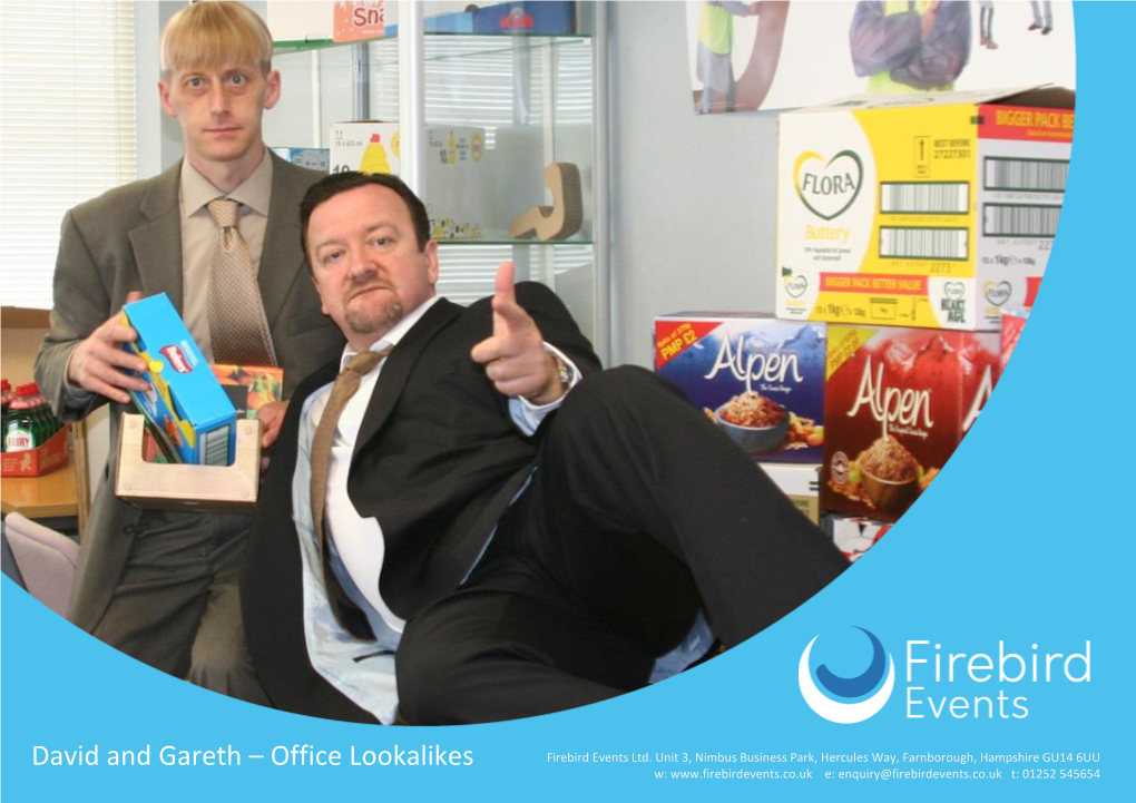 David and Gareth – Office Lookalikes Firebird Events Ltd
