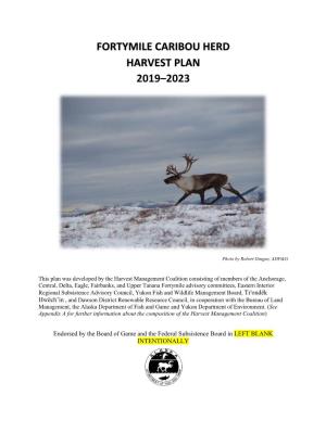 Fortymile Caribou Herd Harvest Plan 2019-2023