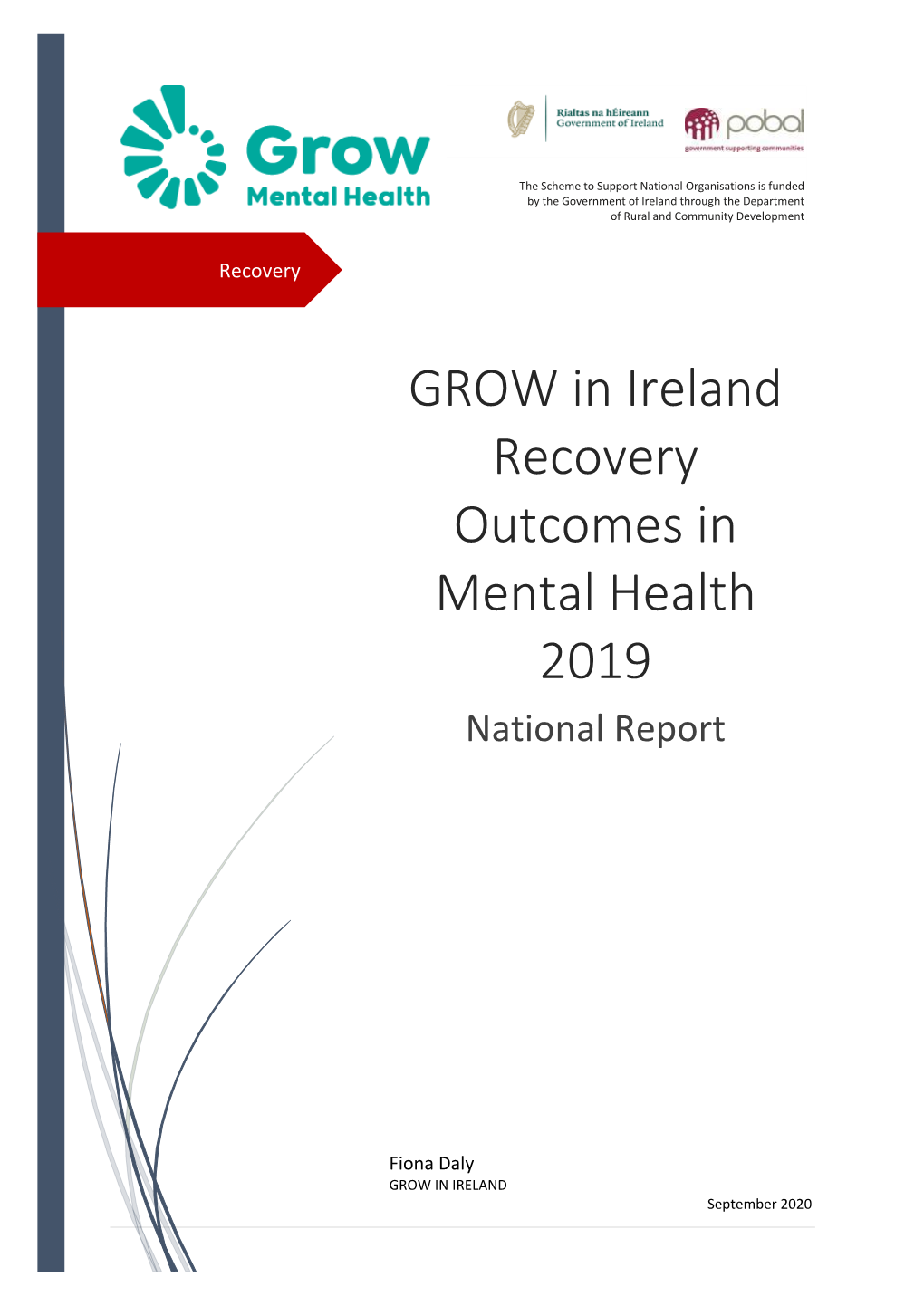 GROW in Ireland Recovery Outcomes in Mental Health 2019 National Report