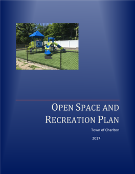 Town of Charlton Open Space and Recreation Plan 2017