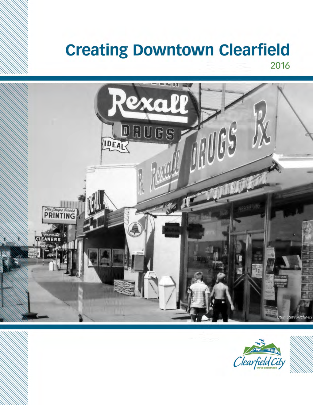 Creating Downtown Clearfield
