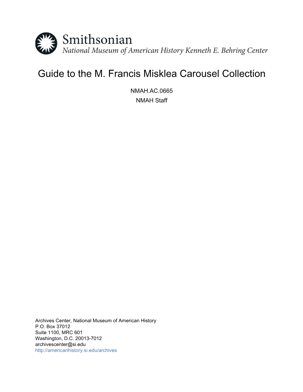 Guide to the M. Francis Misklea Carousel Collection