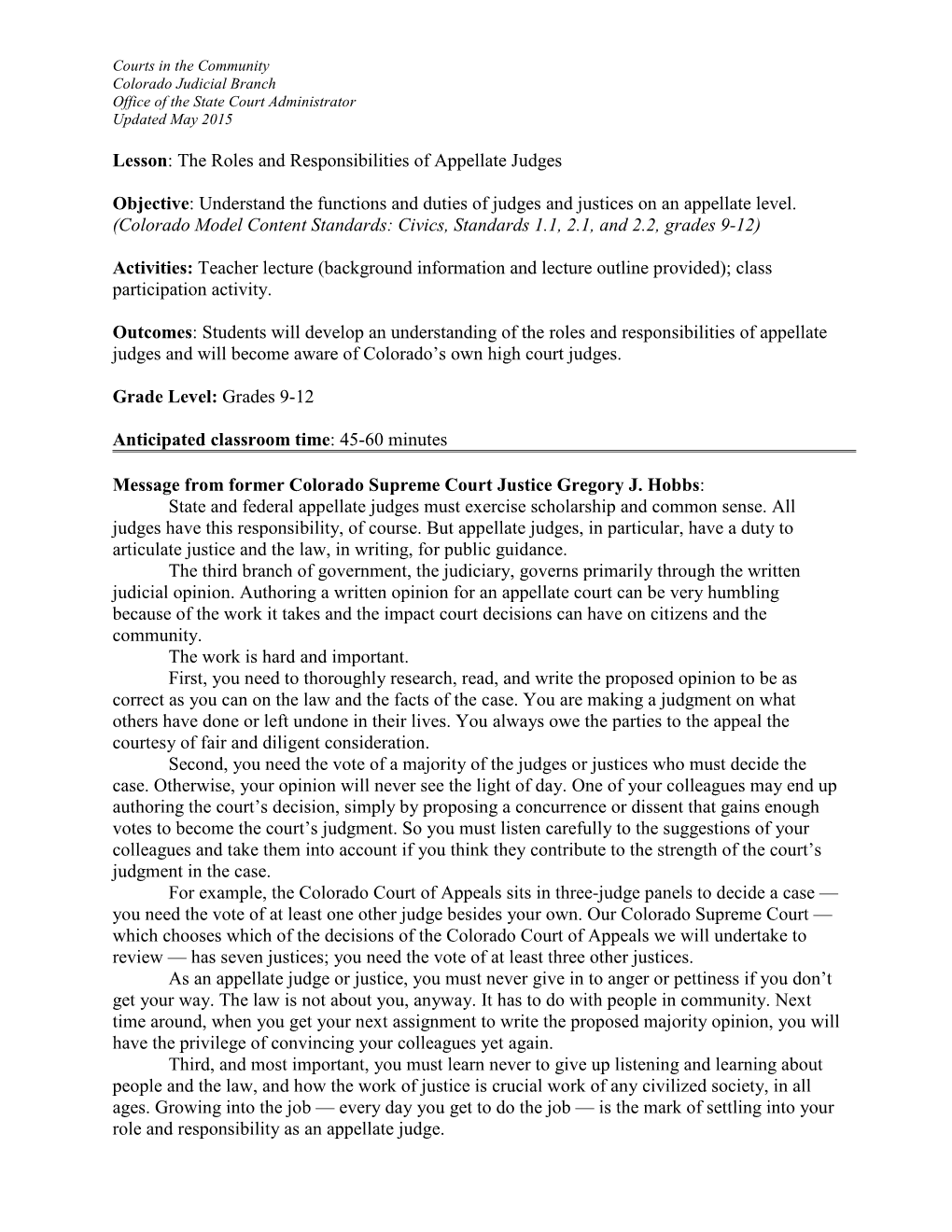 The Roles and Responsibilities of Appellate Judges