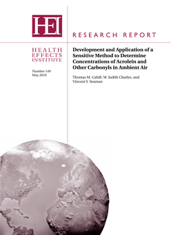 Development and Application of a Sensitive Method to Determine Concentrations of Acrolein and Other Carbonyls in Ambient Air Thomas M