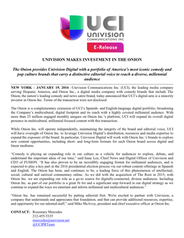 UNIVISION MAKES INVESTMENT in the ONION the Onion Provides