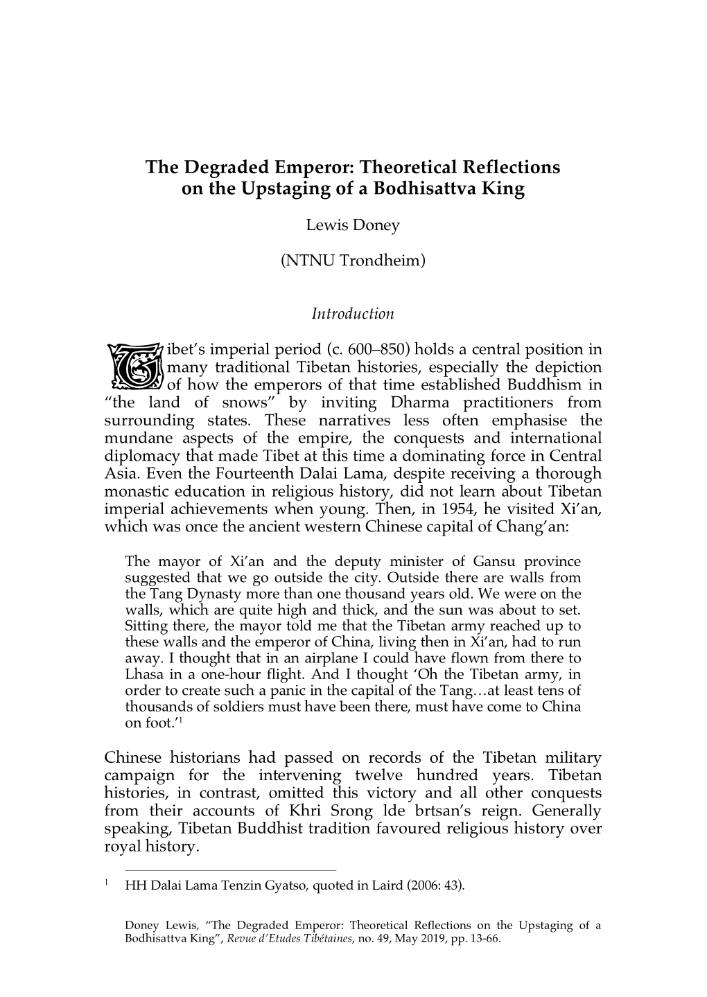 The Degraded Emperor: Theoretical Reflections on the Upstaging of a Bodhisattva King