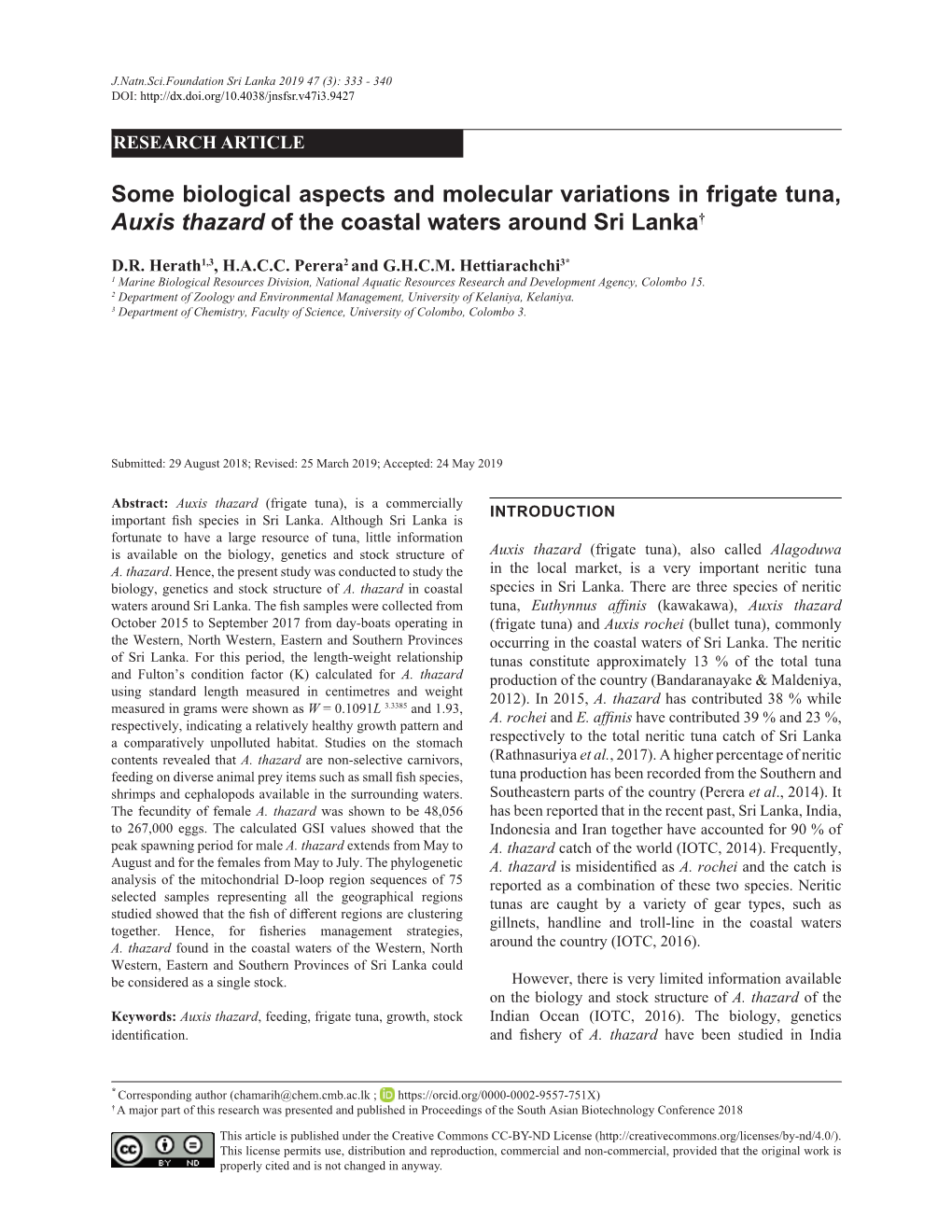 Some Biological Aspects and Molecular Variations in Frigate Tuna, Auxis Thazard of the Coastal Waters Around Sri Lanka †