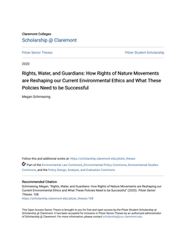 Rights, Water, and Guardians: How Rights of Nature Movements Are Reshaping Our Current Environmental Ethics and What These Policies Need to Be Successful