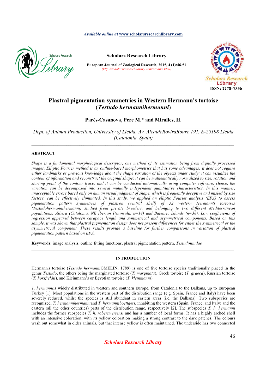 Plastral Pigmentation Symmetries in Western Hermann's Tortoise (Testudo Hermannihermanni)