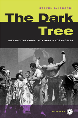 The Dark Tree: Jazz and the Community Arts in Los Angeles