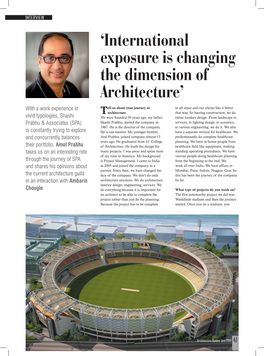 'International Exposure Is Changing the Dimension of Architecture'