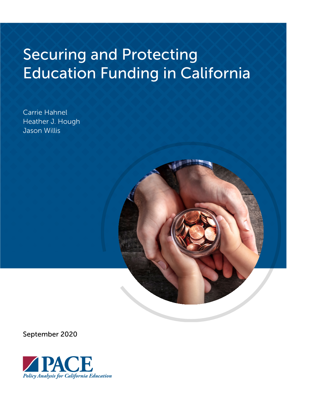 Securing and Protecting Education Funding in California