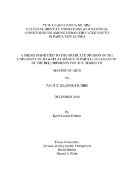 Cultural Identity Formations and National Consciousness Among Urban-Educated Youth in Papua New Guinea