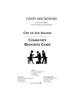CINDY MISCIKOWSKI City of Los Angeles Councilwoman, Eleventh District