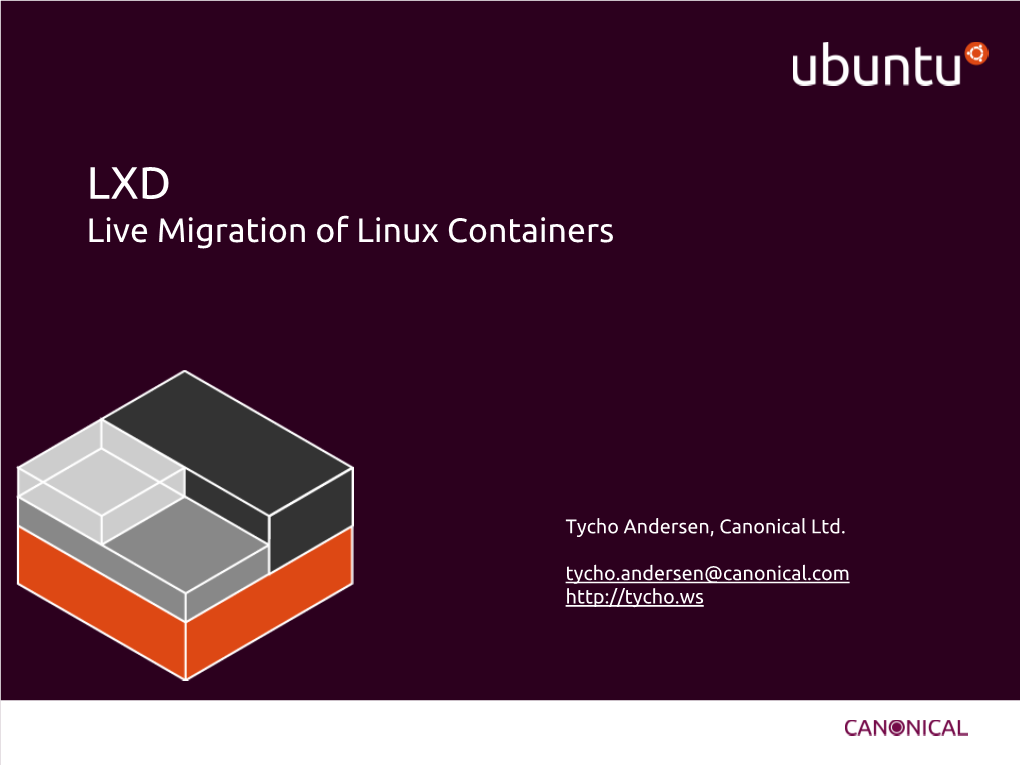LXD Live Migration of Linux Containers