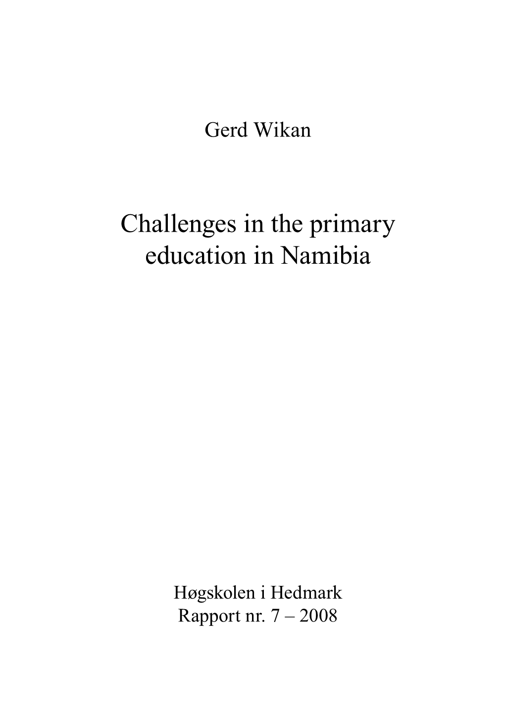 Challenges in the Primary Education in Namibia