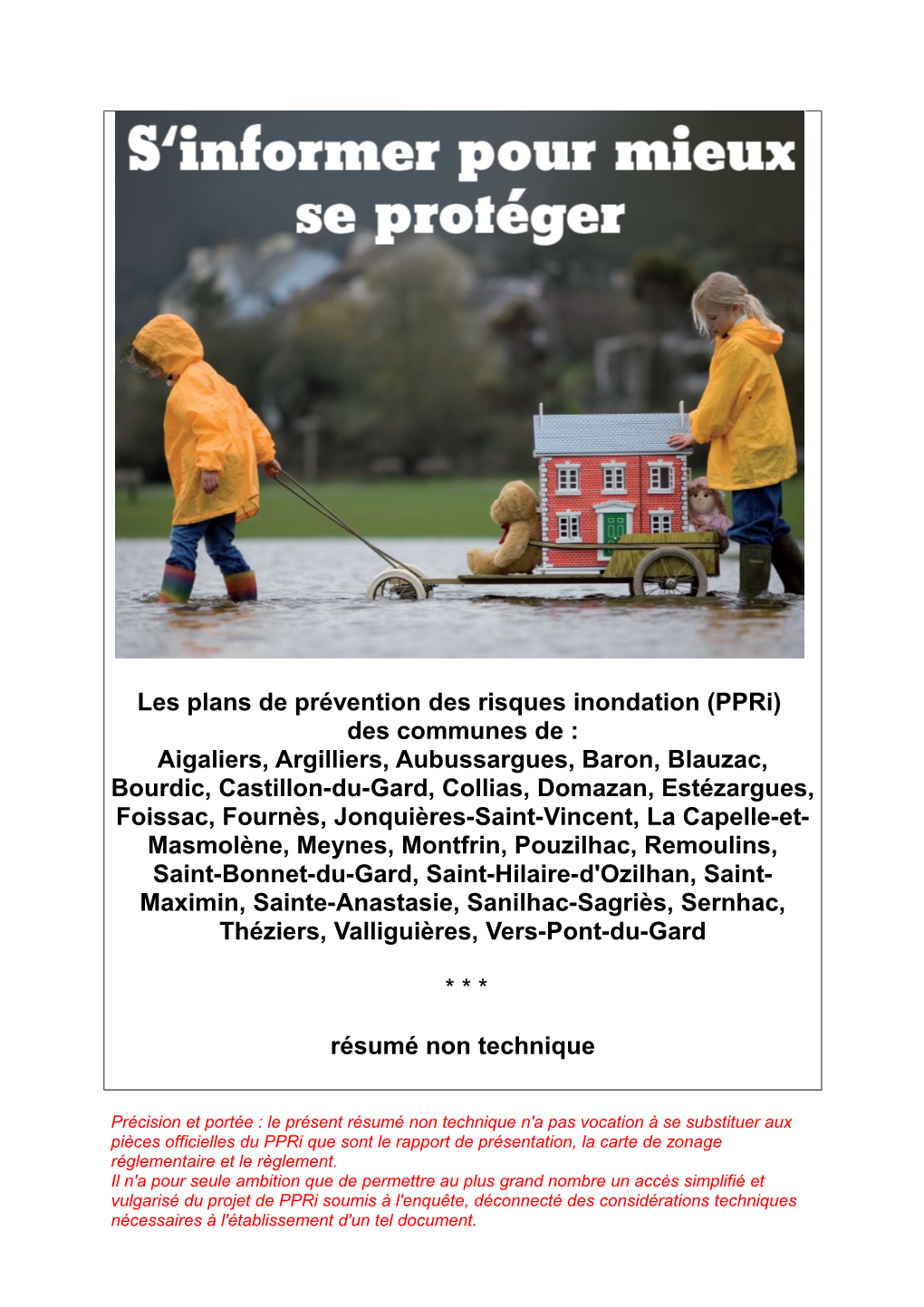 Les Plans De Prévention Des Risques Inondation (Ppri) Des Communes De : Aigaliers, Argilliers, Aubussargues, Baron, Blauzac, Bo