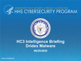 HC3 Intelligence Briefing Dridex Malware 06/25/2020
