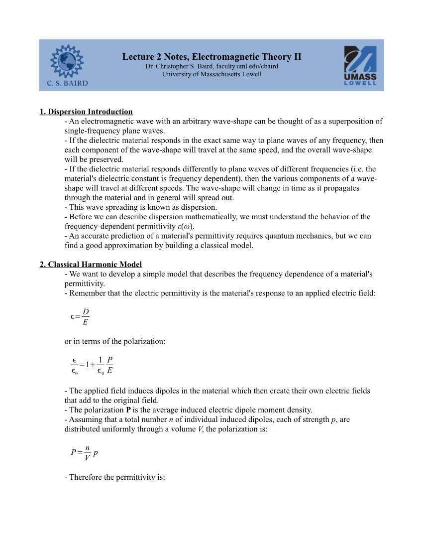 Lecture 2 Notes, Electromagnetic Theory II Dr