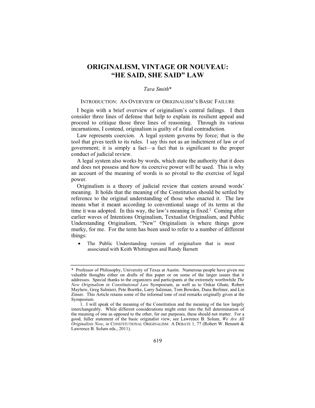 Originalism, Vintage Or Nouveau: “He Said, She Said” Law