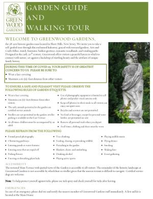 Garden Guide and Walking Tour Welcome to Greenwood Gardens, the 28-Acre Historic Garden Oasis Located in Short Hills, New Jersey