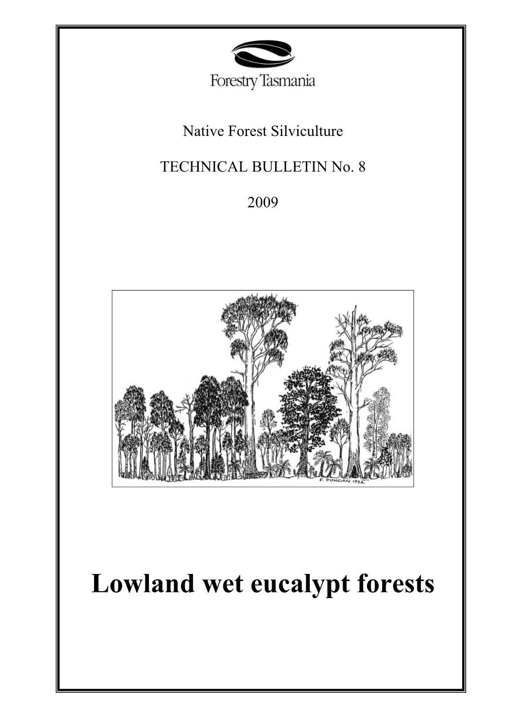 Lowland Wet Eucalypt Forests