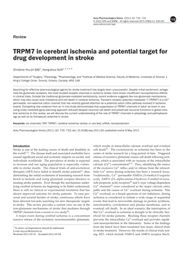 TRPM7 in Cerebral Ischemia and Potential Target for Drug Development in Stroke