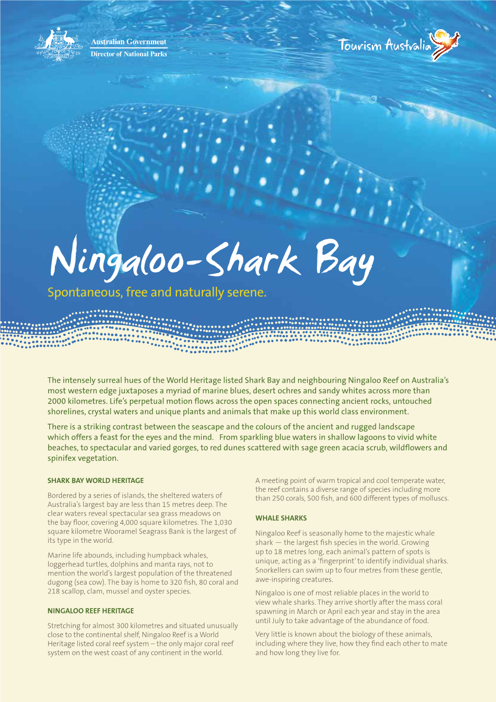 Ningaloo-Shark Bay Spontaneous, Free and Naturally Serene