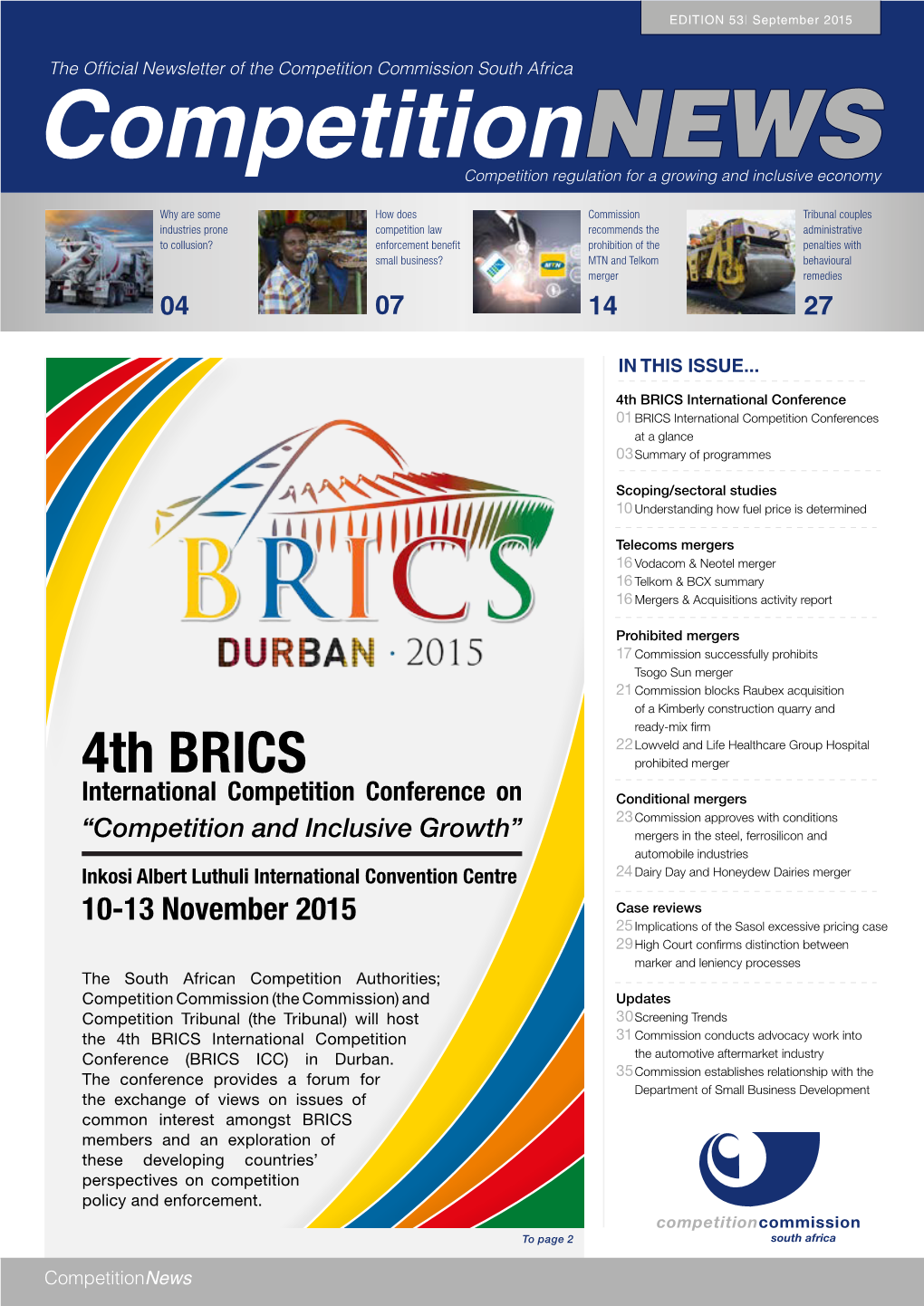 4Th BRICS International Conference 01 BRICS International Competition Conferences at a Glance 03 Summary of Programmes