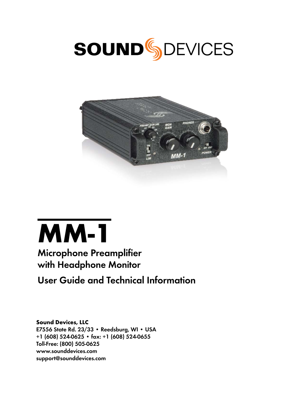 Sound Devices MM-1 Combines a High-Performance Microphone Preamplifier with a Flexible Headphone Monitor