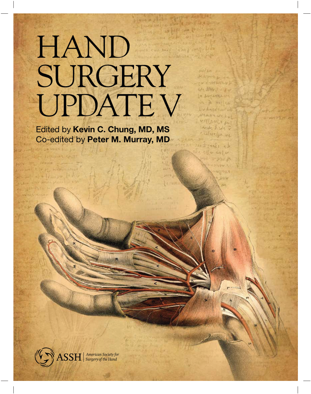 HAND SURGERY UPDATE V Edited by Kevin C