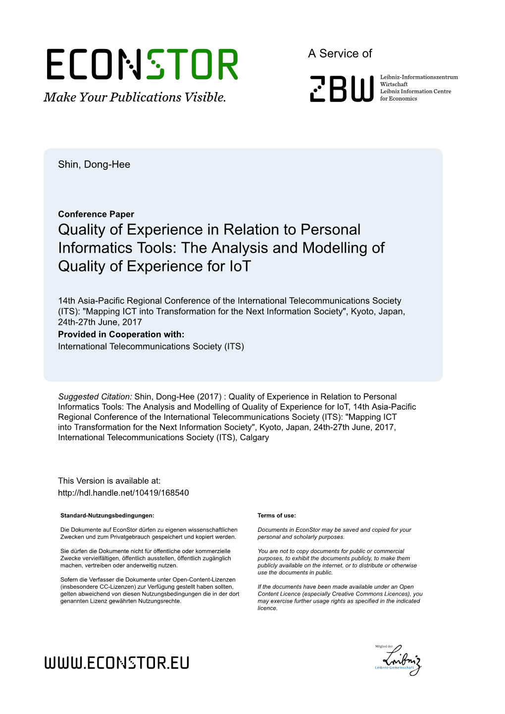 Quality of Experience in Relation to Personal Informatics Tools: the Analysis and Modelling of Quality of Experience for Iot