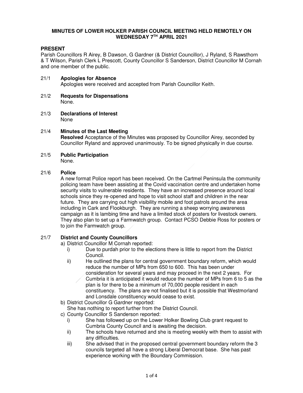 Minutes of Lower Holker Parish Council Meeting Held Remotely on Wednesday 7Th April 2021