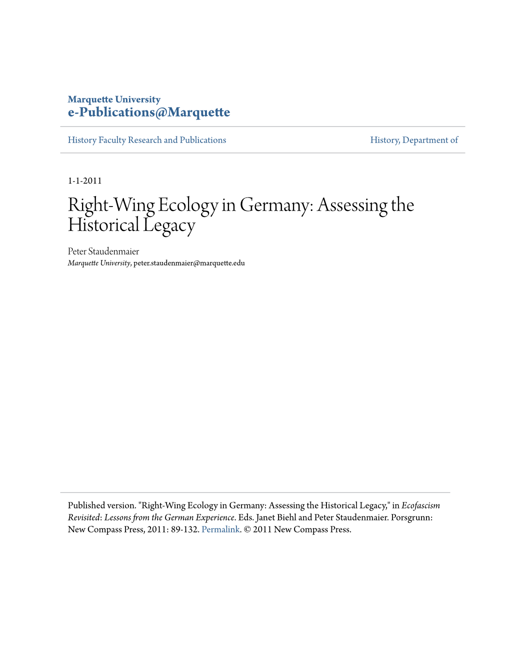 Right-Wing Ecology in Germany: Assessing the Historical Legacy Peter Staudenmaier Marquette University, Peter.Staudenmaier@Marquette.Edu