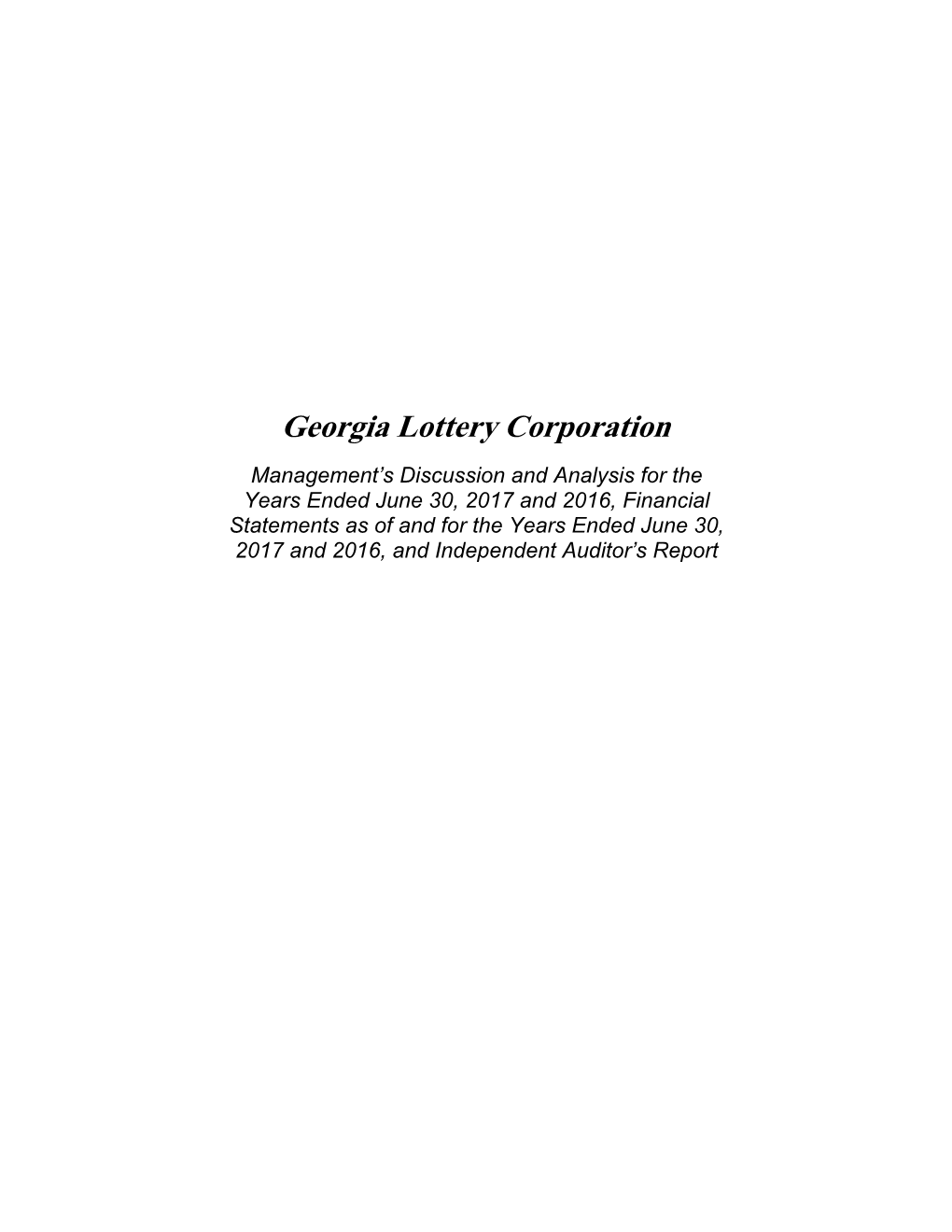 Georgia Lottery 2017 Financial Statements