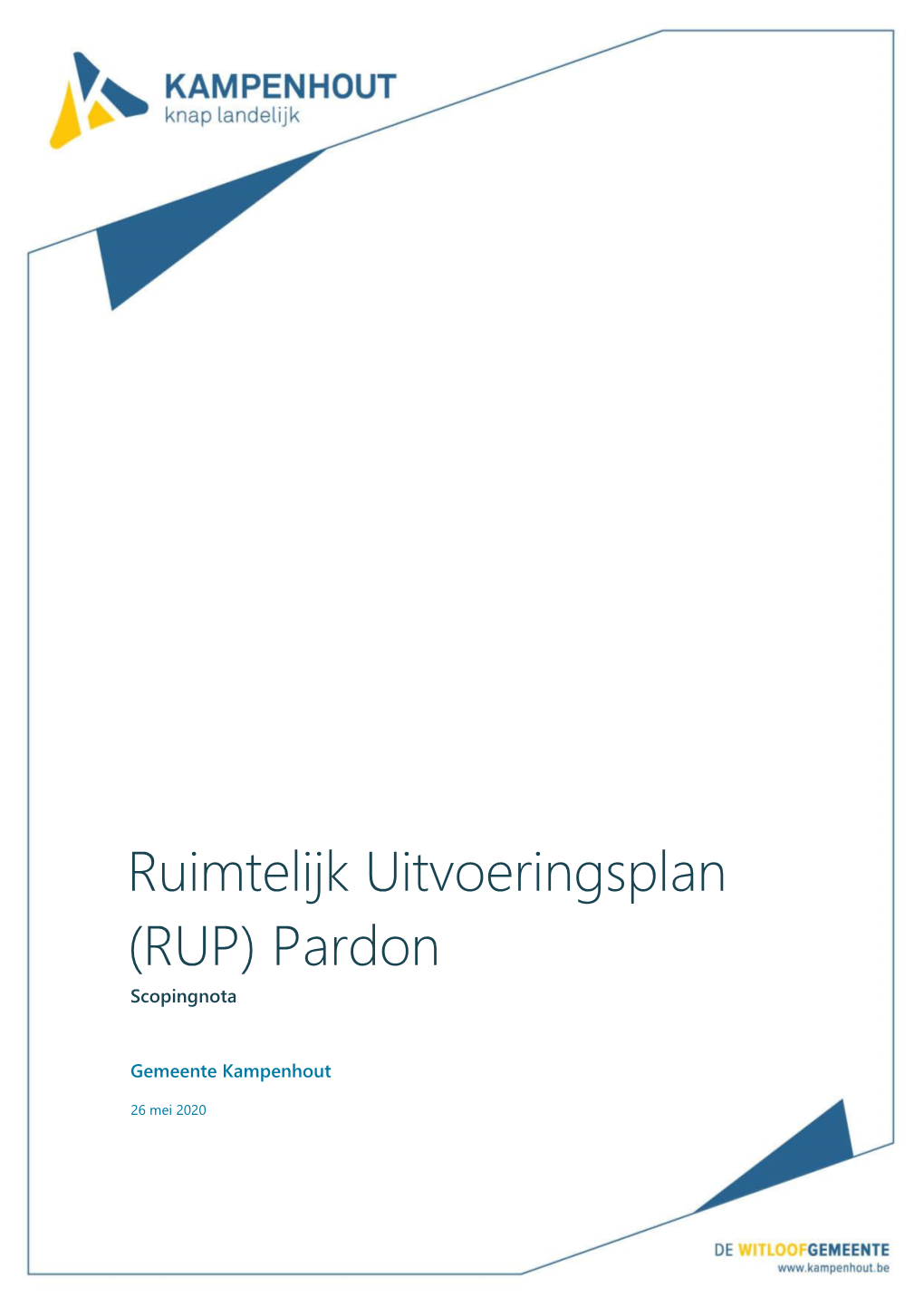 Ruimtelijk Uitvoeringsplan (RUP) Pardon Scopingnota