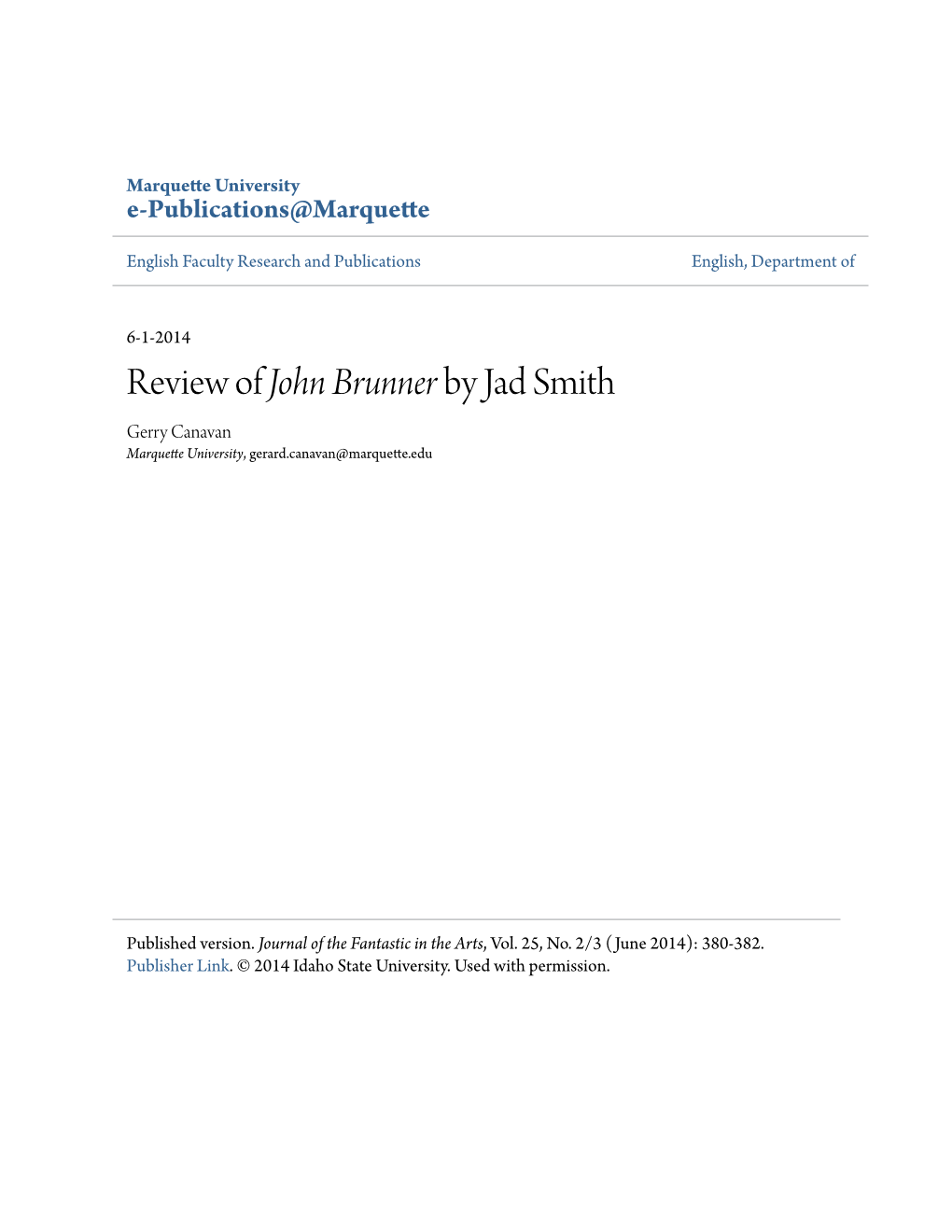 Review of John Brunner by Jad Smith Gerry Canavan Marquette University, Gerard.Canavan@Marquette.Edu