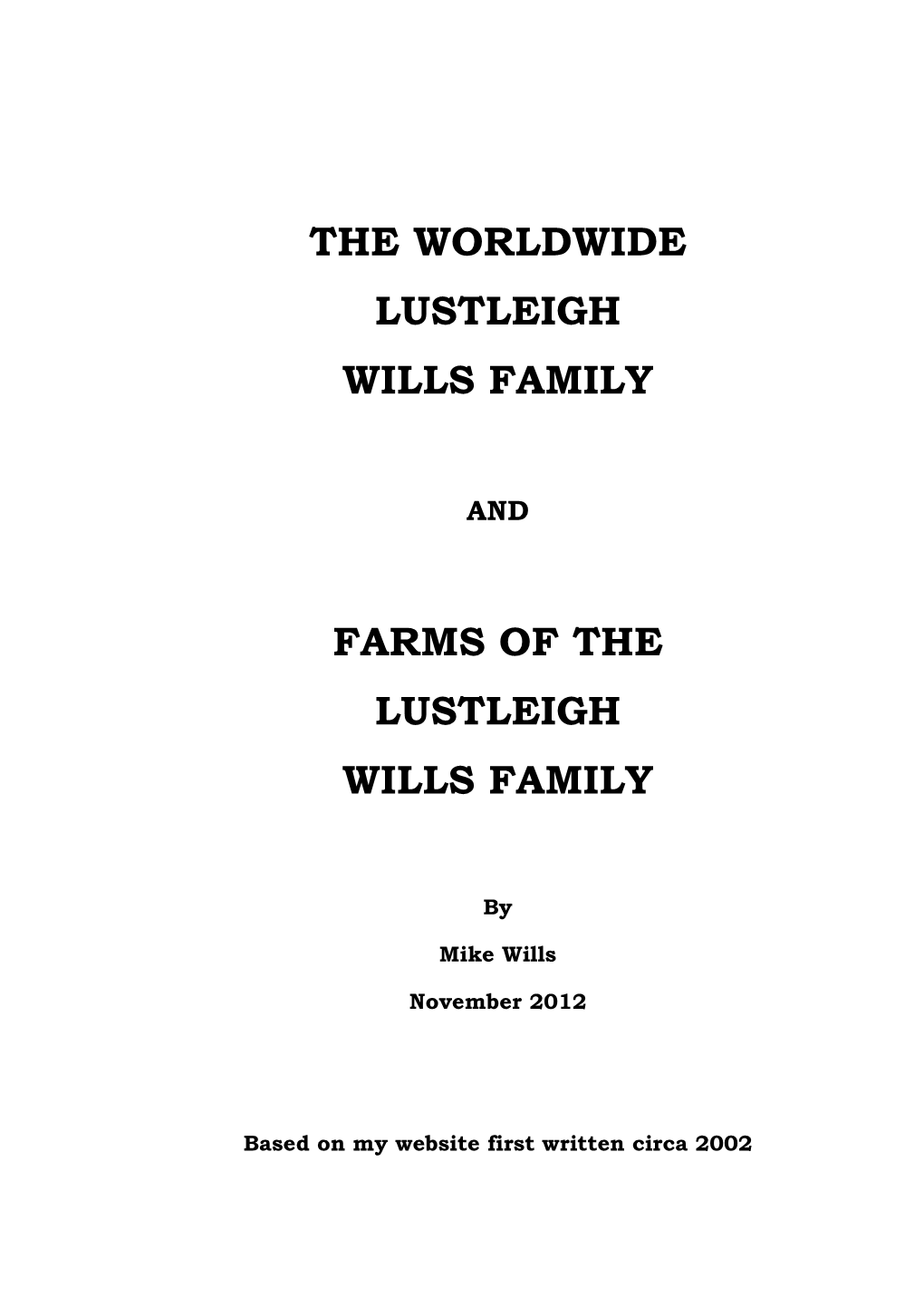 Farms of the Lustleigh Wills Family