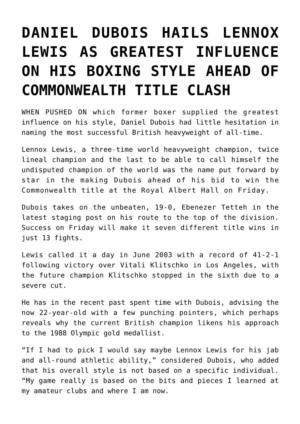 Daniel Dubois Hails Lennox Lewis As Greatest Influence on His Boxing Style Ahead of Commonwealth Title Clash