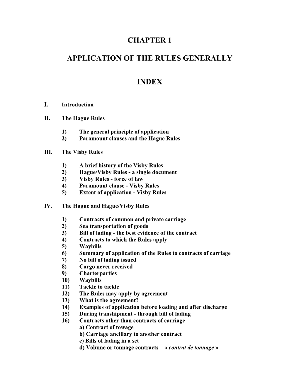 IV.The Hague and Hague/Visby Rules