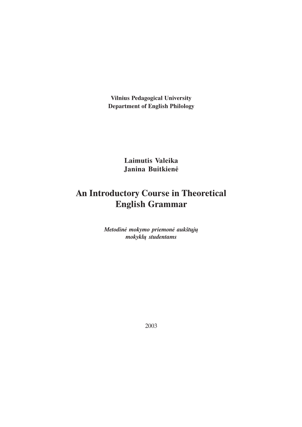 An Introductory Course in Theoretical English Grammar