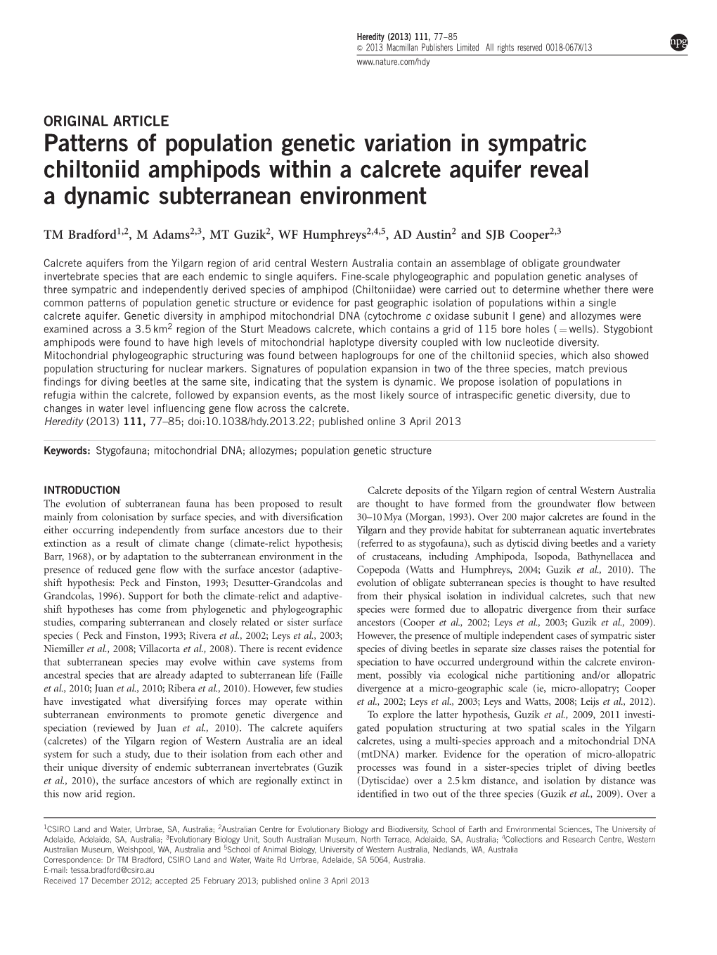 Patterns of Population Genetic Variation in Sympatric Chiltoniid Amphipods Within a Calcrete Aquifer Reveal a Dynamic Subterranean Environment