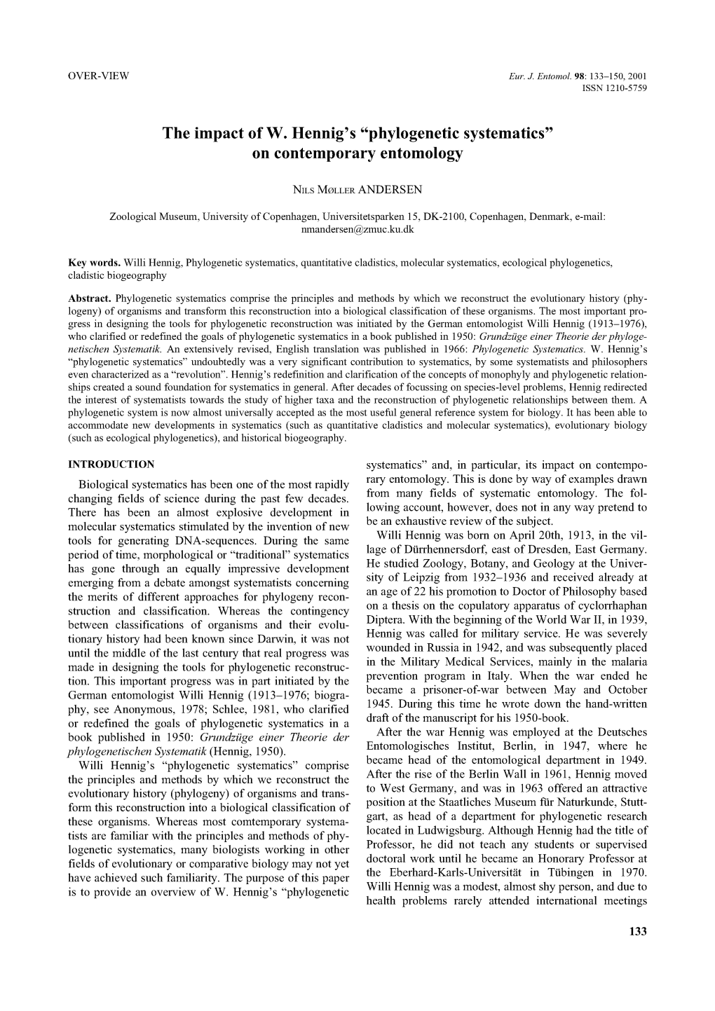 The Impact Ofw. Hennig's “Phylogenetic Systematics”