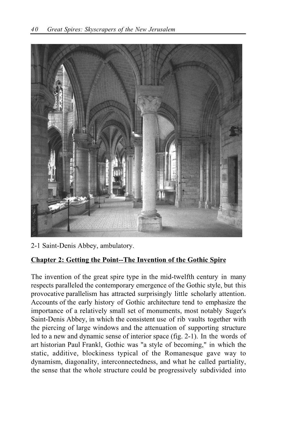 Chapter 2: Getting the Point--The Invention of the Gothic Spire