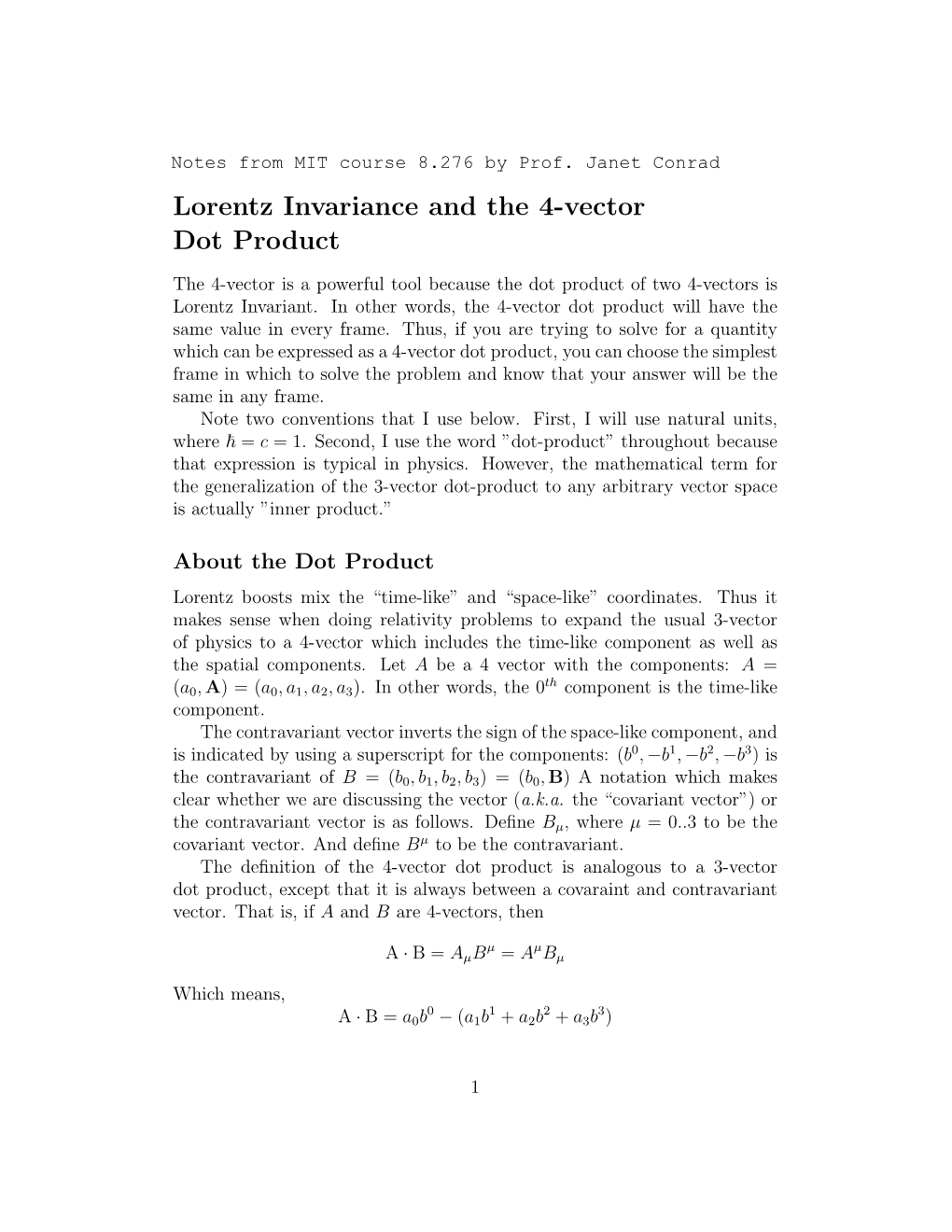 Lorentz Invariance and the 4-Vector Dot Product