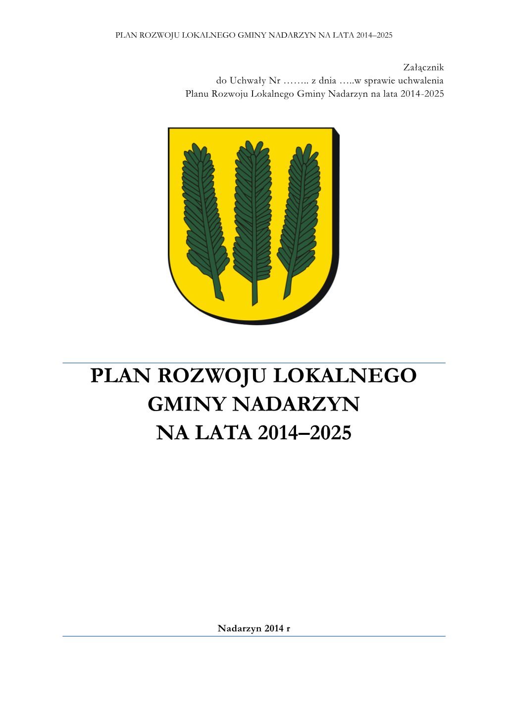 Plan Rozwoju Lokalnego Gminy Nadarzyn Na Lata 2014–2025