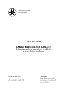 Litterär Förmedling På Gymnasiet En Läromedelsanalys Av Tre Antologier Avsedda För Gymnasieskolans Svenskämne