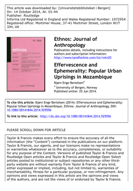 Effervescence and Ephemerality: Popular Urban Uprisings in Mozambique Bjørn Enge Bertelsena a University of Bergen, Norway Published Online: 25 Jun 2014