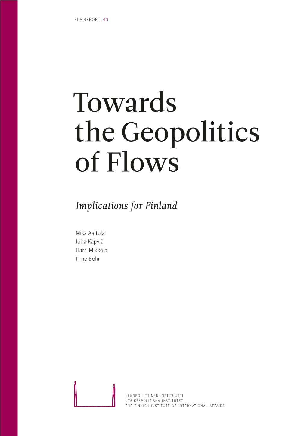 Towards the Geopolitics of Flows