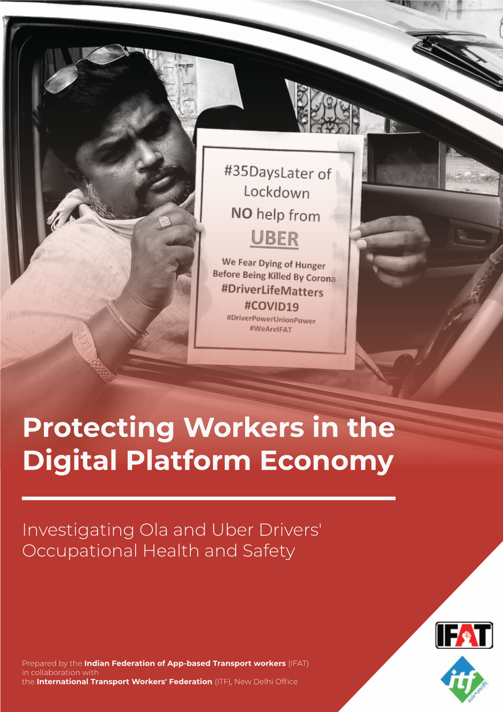 Protecting Workers in the Digital Platform Economy: Investigating